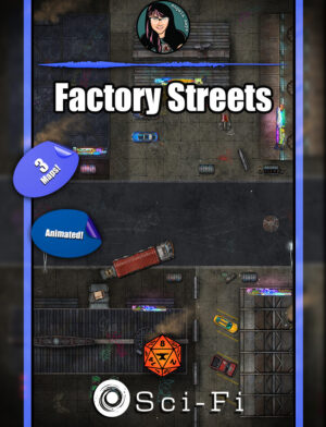 Factory Streets - animated battle map pack with Foundry VTT